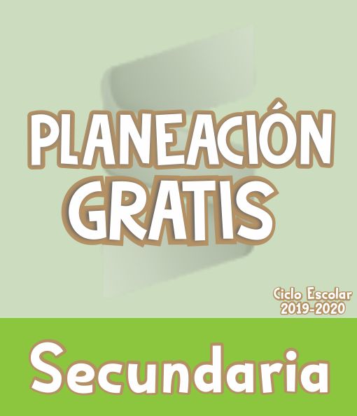 Planeación Secundaria de Español - Ciclo Escolar 2019-2020 (GRATIS)