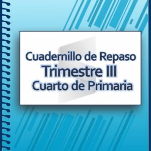 Cuaderno de Actividades para Cuarto Grado de Primaria - Trimestre III