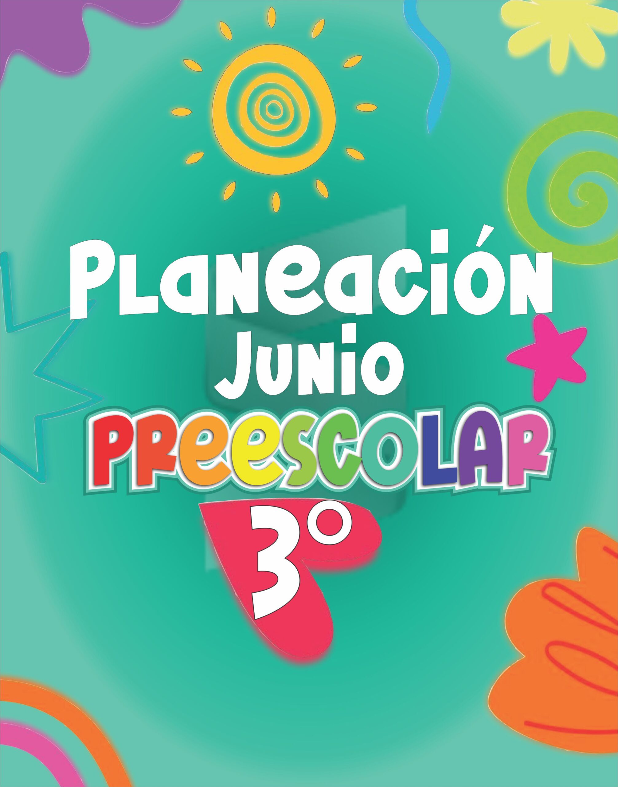 planeación de junio preescolar_3 2026