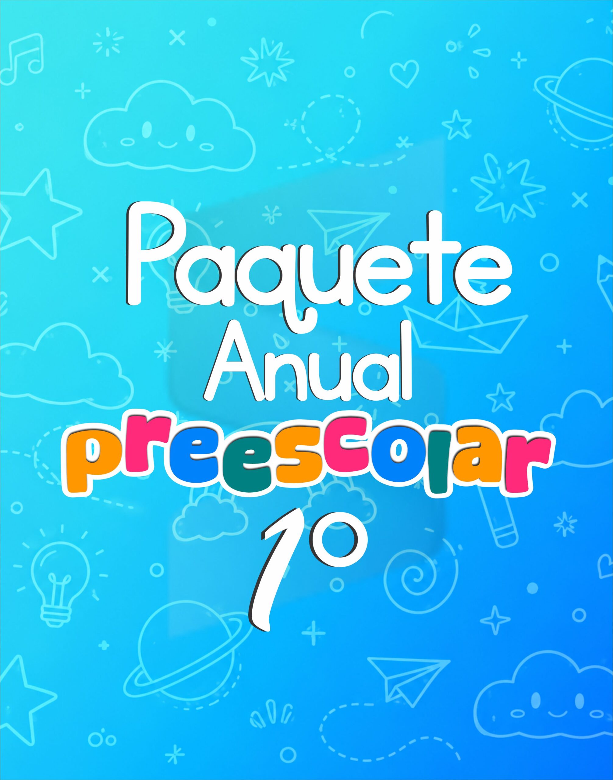 Paquete Anual 1° Preescolar ( Nuevas Modalidades ) - Ciclo Escolar 26 - 27